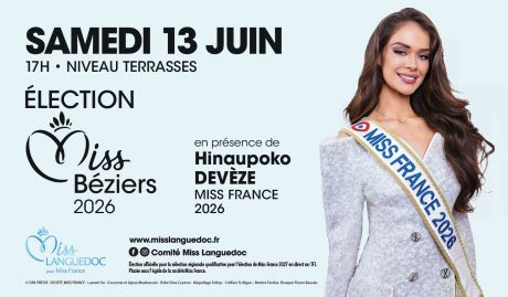 Élection Miss Béziers 2026 : rendez-vous samedi 13 juin !