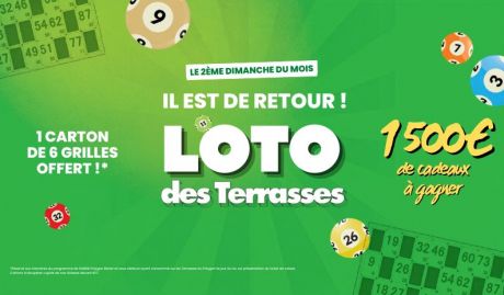 Le Loto des Terrasses revient dimanche 14 juin !