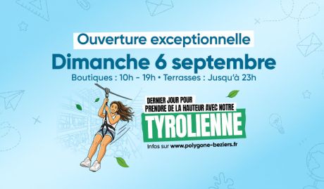 Une ouverture exceptionnelle le dimanche 6 septembre !