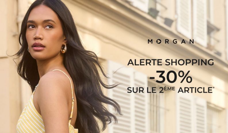 Alerte Shopping : une offre exclusive chez Morgan au Polygone Béziers