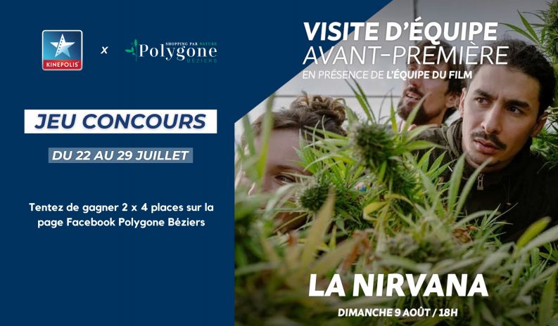 Jeu concours : tentez de gagner vos places pour l'avant-première de La Nirvana !