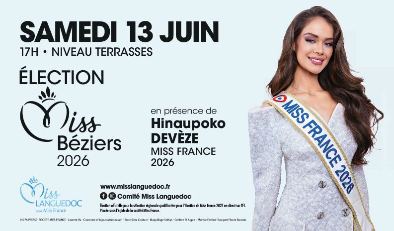 Élection Miss Béziers 2026 : rendez-vous samedi 13 juin !