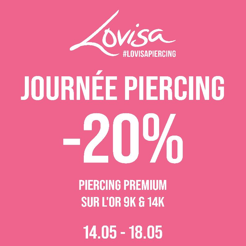Journée piercing chez Lovisa : -20 % sur le piercing premium en or