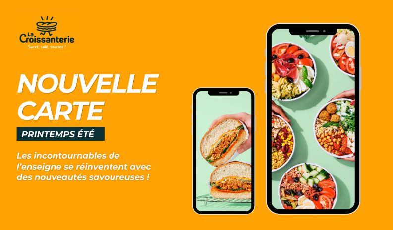 La Croissanterie célèbre les beaux jours avec sa nouvelle carte Printemps-Été